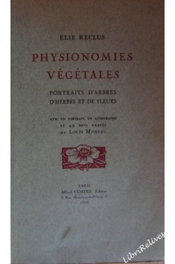 Physionomies végétales. portraits d'arbres, d'herbes et de fleurs. avec un po...