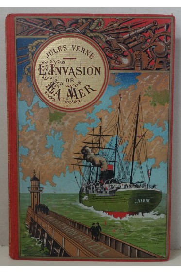 L'Invasion de la mer. Collection Hetzel, cartonnage au Steamer, reliure Magnier