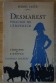 Dest, policier de l'empereur - L'histoire et l'épopée