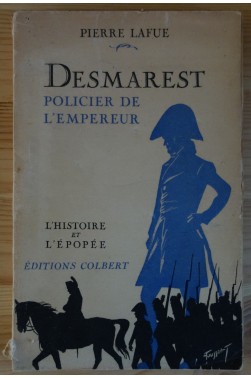 Dest, policier de l'empereur - L'histoire et l'épopée