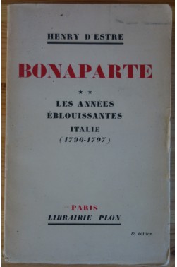 Bonaparte - Les années éblouissantes - Italie (1796-1797)