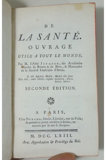 De la Santé, ouvrage utile à tout le monde. 1763