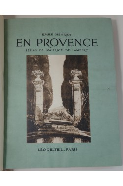 En Provence. Sépias de Maurice de Lambert. Sur vélin, numéroté, reliure pyrogravée, 1927 Reliure