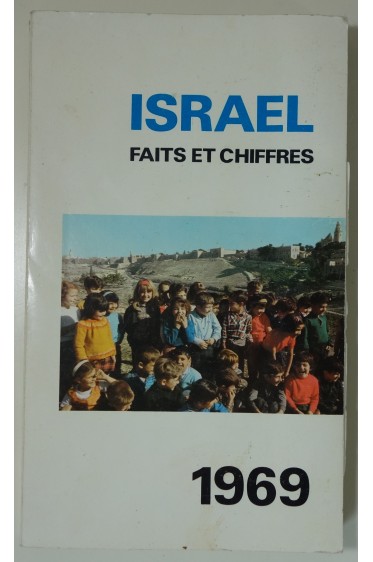 Israel. Faits et Chiffres. 1969