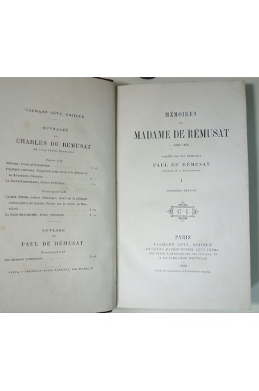 Mémoires de Madame de Rémusat. Tomes 1 et 2 /3, Calmann Lévy 1880