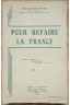 Pour refaire la France - Chanoine H. Pradel - Ed. A. Reynaud -