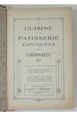 La Cuisine et la Patisserie expliquées du Cordon-Bleu