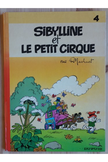 Sibylline et le petit cirque - EO - Editions Dupuis - 1974 -