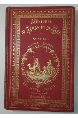 Aventures de Terre et de Mer. Les Jeunes Esclaves. Dessins de Riou. Reliure Lenègre - Hetzel