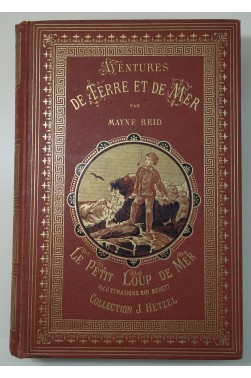 Aventures de Terre et Mer. Le petit loup de mer. Dessins par Benett. Reliure Lenègre