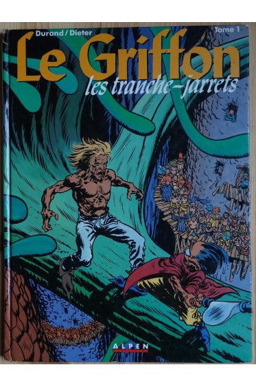 Le Griffon - Les Tranche-jarrets - Tome 1 - 1992 - EO -