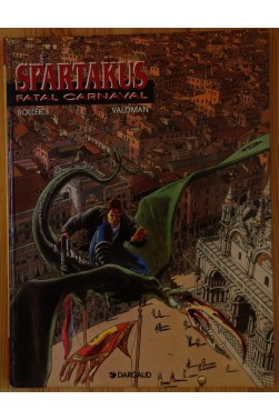 Spartakus Fatal Carnaval - EO - 1994 - Dargaud -