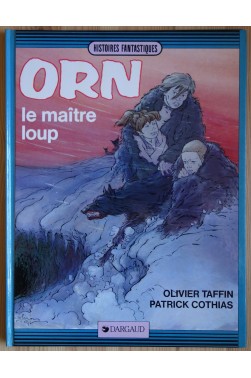Orn le maître loup - EO 1985 - Dargaud -