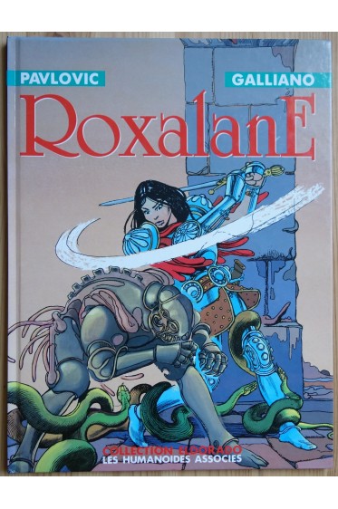 Roxalane - Les Humanoïdes Associés, coll Eldorado - Tome 1 - 1988 - TTbe
