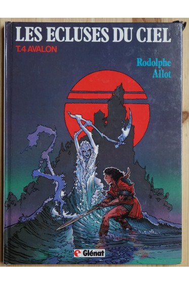 Avalon - Tome 4, les écluses du ciel - Glénat - 1988 -