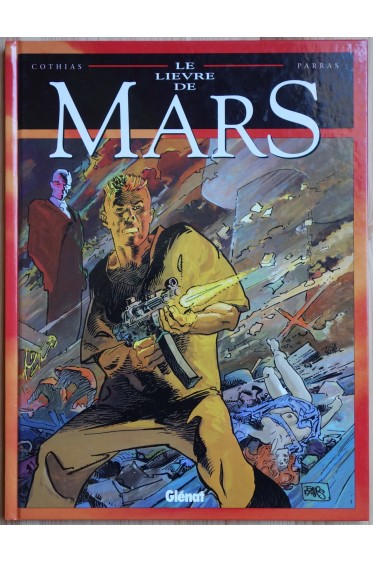 Le lièvre de Mars - Tome 4 - Glénat - TTBE - EO 1996 - -