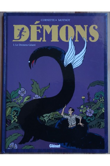 Le Drosera Géant - Tome 1 - Démons - EO 2004 avec Ex-Libris - TBE -
