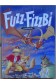 Fuzz et Fizzbi - Le Mangerunes - Glénat - EO 1990 - TBE -
