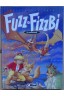 Fuzz et Fizzbi - Le Mangerunes - Glénat - EO 1990 - TBE -