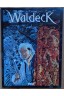 Waldeck - Tome 1 - Le jaguar éternel - Glénat - EO 1998 - TBE -