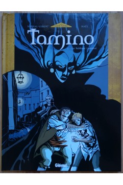 Tamino - Tome 1 - La Sublime Lumière - Glénat - EO 2004 -