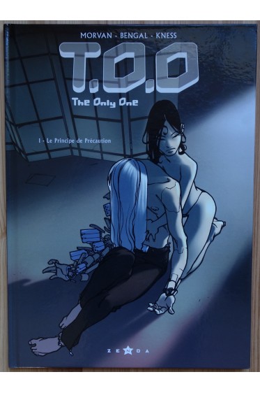 T.O.O The Only One - Tome 1 - Le principe de précaution - Zenda - 2005 - TBE -