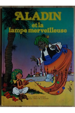 Aladin et la lampe merveilleuse - BD - C.A.Cornejo et C. de la Fuente - 1978 -