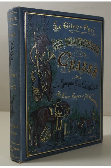 Le Gibier poil. Les quadrupèdes de la chasse. 30 eaux-fortes par Karl Bodmer. Catrtonnage polychrome