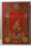 Sans famille par Hector Malot. Illustrations de E. Bayard - Cartonnage illustré Hetzel