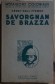 Savorgnan De Brazza - Le conquérant Pacifique -EO - 1932 - H-P Eydoux -