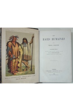Les races humaines - 268 gravures et 8 chromolithographies