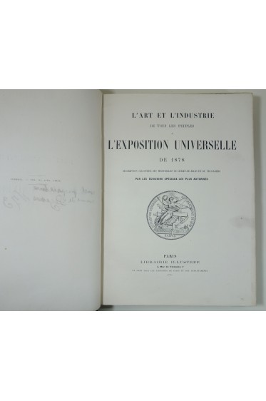 L'Art et l’Industrie à l’EXPOSITION UNIVERSELLE de 1878 - Edition originale sur grand papier