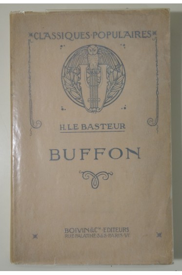 H. Le Basteur - BUFFON. Portraits et Gravures, Ed. Boivin, collection Classiques Populaires