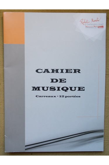 Cahier de Musique - Petits carreaux + pages de 12 portées - Neuf -