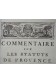 JULIEN. Nouveau Commentaire sur les STATUTS de PROVENCE 2/2 - EO, Esprit DAVID, Aix, 1778