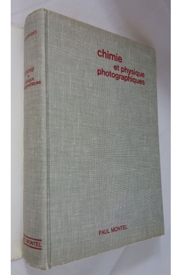 Pierre GLAFKIDES. Chimie et physique photographiques - 1976, RARE, Photo-Cinéma Paul MONTEL