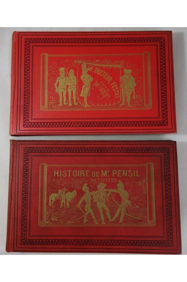 TOPFFER. 2 volumes illustrés, M. PENCIL - Docteur FESTUS - Cartonnages Garnier, RARE 1923