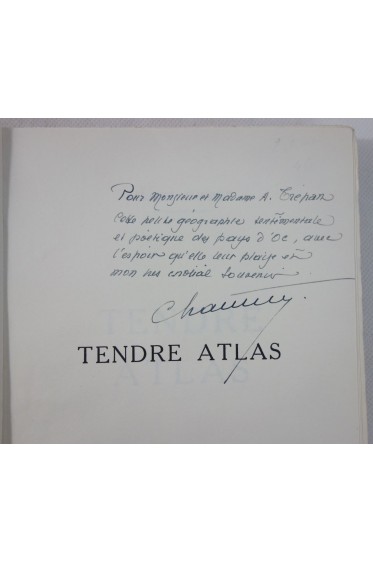 Maurice CHAUVET. Tendre Atlas - Edition originale avec Envoi signé et carte. 1952, PAYS D'OC