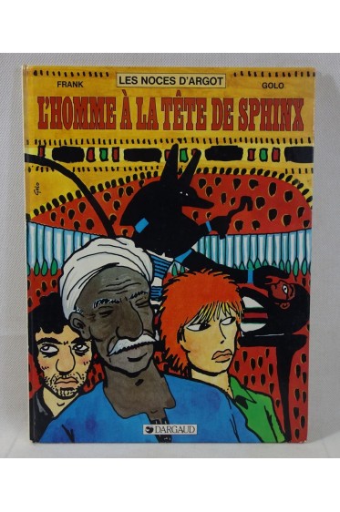 EO - Les Noces d'Argot, tome 3. L'homme à la tête de sphinx - FRANK et GOLO - Dargaud