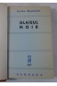 Glaïeul noir - L. Maulvault - Ed. Fayard, sélection Séquana, 1938 - Relié -