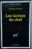 Les larmes du chef - D. Picouly - Ed. Nrf/Gallimard, série noire - 1998 -