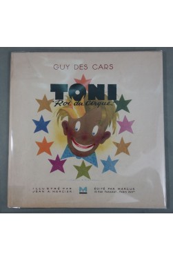 RARE EO numérotée - Jean A. MERCIER. Toni roi du cirque - illustrations couleurs, 1944