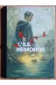 'île aux remords - Quella-Guyot et Morice - TL 1200, avec ex-libris - 2017 -
