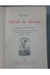 Oeuvres de Alfred de MUSSET - Comédies et Proverbes, 3 tomes + Mélanges. LEMERRE