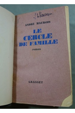 André MAUROIS. Le cercle de famille - 1932. RELIURE - Editions Bernard GRASSET