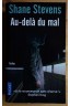 Au-delà du mal - S. Stevens - Ed. Sonatine/Pocket, 2011 -