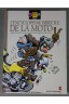 L'encyclopédie imbécile de la Moto - Bidault/Bar 2 - Ed. Vents d'Ouest, 2006 -