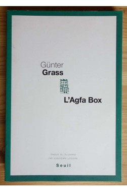 L'Agfa Box, Histoires de Chambres noires - G. grass - Ed. Seuil, 2010 -