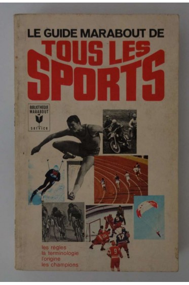 Le guide marabout de Tous les sports - Marabout service, 1970 - Illustré -
