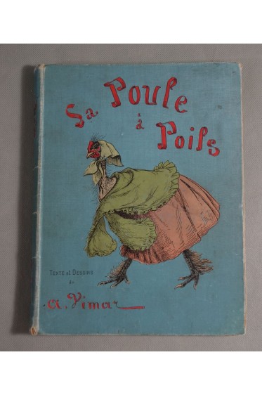 A. VIMAR. La poule à poils - planches couleurs. RARE - Cartonnage illustré. EO Laurens